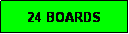 Text Box: 24 BOARDS