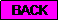 Text Box: BACK